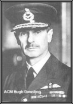 Air Chief Marshall Sir Hugh Dowding. C-in-C of RAF Fighter Command
